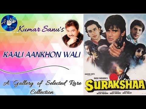 #kumarsanu  KAALI AANKHON WALI|KUMAR SANU|ANU MALIK| SURAKSHA|SUNIL SHETTY