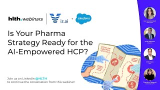 HLTH.Webinars: Is Your Pharma Strategy Ready for the AI-Empowered HCP?