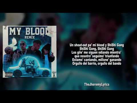 My Blood Remix LETRA - Polimá Westcoast, Pablo Chill-E, Ñengo Flow, Julianno Sosa