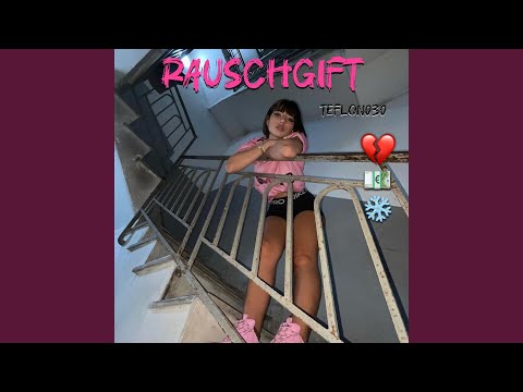 RAUSCHGIFT
