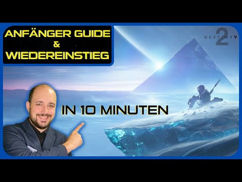 Destiny 2 Wiedereinstieg / Anfänger Guide 2021 / Beginner Guide 2021