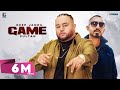 GAME Deep Jandu Ft SULTAAN Official Song Punjabi Songs Geet MP3