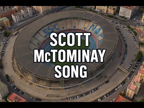 Scott McTominay Song by Nick Morgan