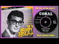 Buddy Holly - Valley Of Tears - 2021 stereo remix