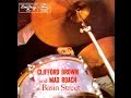 Clifford Brown & Max Roach - Powell's Prances - 1956