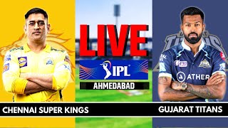 Chennai Super Kings Vs Gujarat Titans | Live Scores & Commentary | IPL Live Scores | GT Vs CSK Live