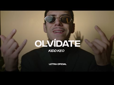 Kidd Keo - Olvídate (Lyric Video) | CantoYo