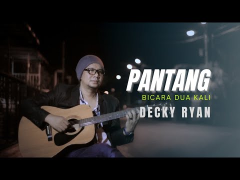 PANTANG BICARA DUA KALI - MUCHSIN ALATAS COVER BY DECKY RYAN | DANGDUT KENANGAN COVER