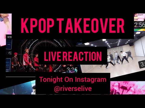 IG LIVE Reaction to BTS, SuperM, BLACKPINK