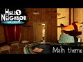 HELLO NEIGHBOR HIDE AND SEEK OST MAIN THEME