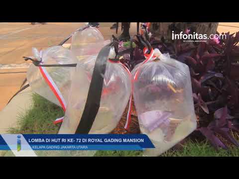 Lomba HUT RI ke- 72 di Royal Gading Mansion Lomba HUT RI ke- 72 di Royal Gading Mansion