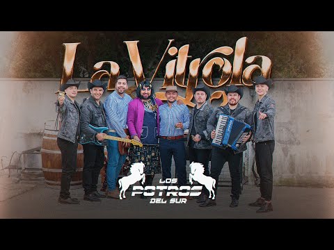 Los Potros Del Sur - La Vitrola (Video Oficial)