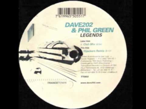 Dave 202 & Phil Green - Legends (Club Mix)