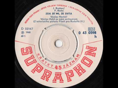 Václav Neckář - Zdá se mi, že svítá [1969 Vinyl Records 45rpm]
