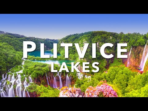 CROATIA PLITVICE LAKES NATIONAL PARK | Complete Guide to the Natural Wonder of Croatia