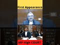 First Appearance In MP HIGH COURT Law Judge Advocate Younglawyers Shorts