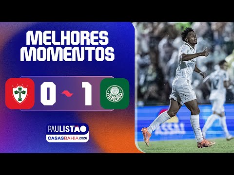 PORTUGUESA 0 X 1 PALMEIRAS | MELHORES MOMENTOS | 1ª RODADA | PAULISTÃO CASAS BAHIA