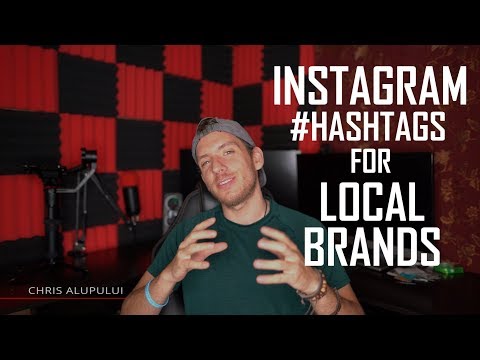 Instagram Hashtags for Local Brands 2018