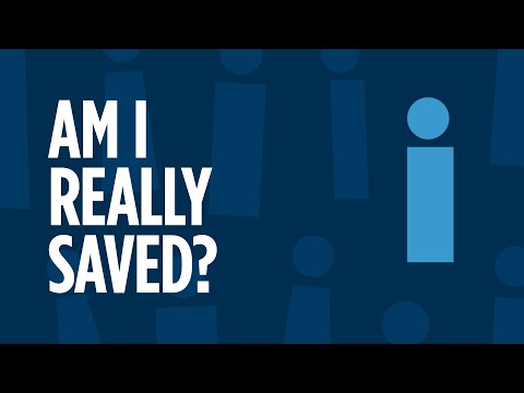 救いの保証。自分が救われたことを知る方法 (Assurance of Salvation: How You Can Know You Are Saved)
