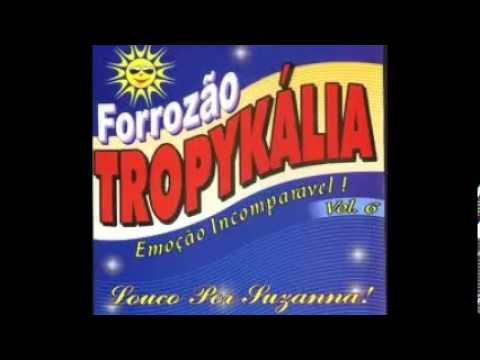 Forrozão Tropykália - Aonde Está Você