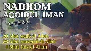 Download lagu NADHOM AQOIDUL IMAN - 20 SIFAT WAJIB BAGI ALLAH mp3 Download lagu NADHOM AQOIDUL IMAN - 20 SIFAT WAJIB BAGI ALLAH mp3