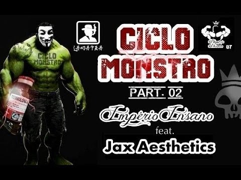 Império Insano feat Jax - Ciclo Monstro (part 02)