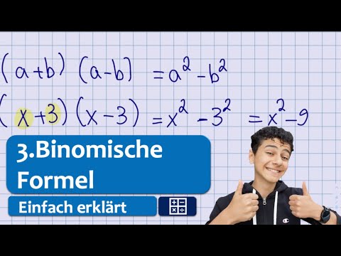 3.Binomische Formel| Einfach erklärt| Binomische Formeln