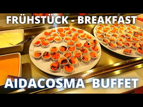 AIDACosma - FRÜHSTÜCK - BUFFET - BREAKFAST