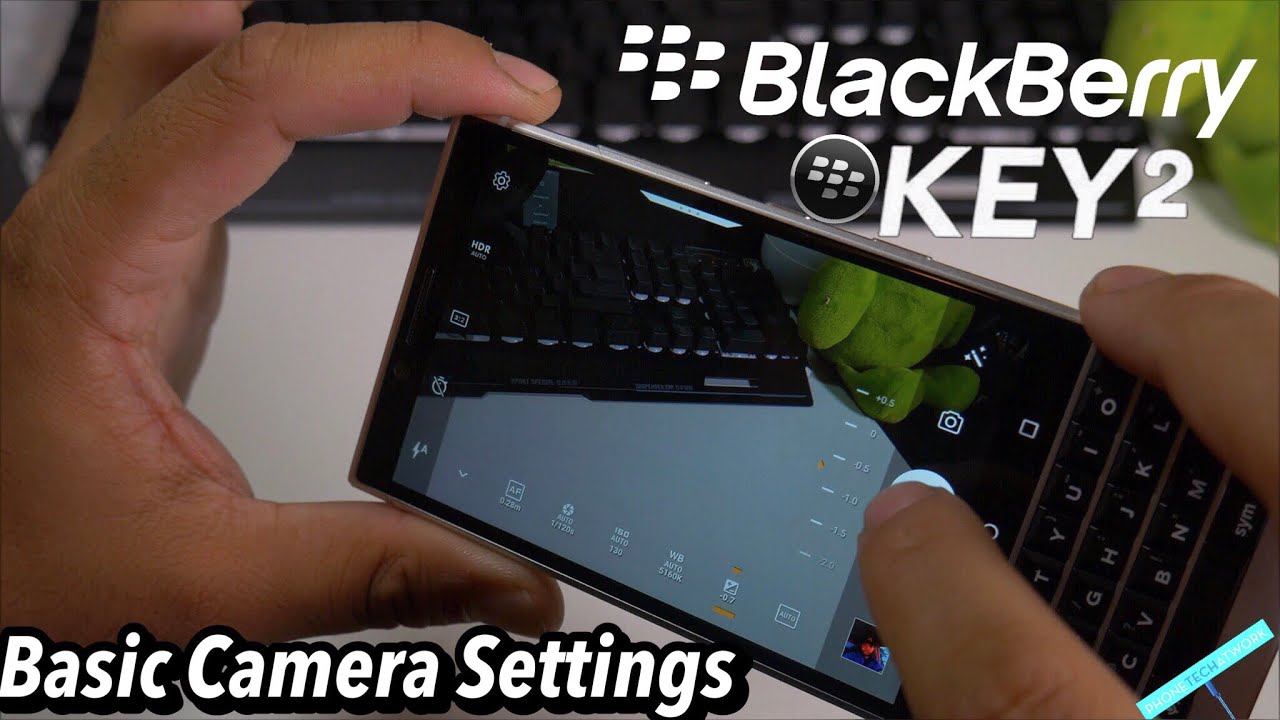 BlackBerry KEY2 Basic Camera Settings! Pretty Feature Packed!