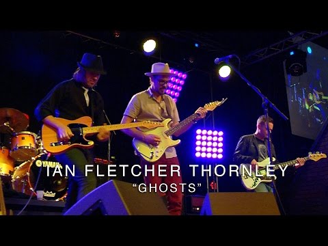 Ian Fletcher Thornley - Ghosts Jam (LIVE from the Suhr Factory Party 2016)