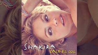 Shakira - Sale el Sol (Bonus Track Edition) [Full Album]