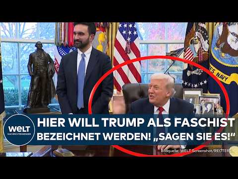 USA: Donald Trump trifft Mamdani! Trump ein Faschist? "Sagen sie es ruhig! Das macht es einfacher"