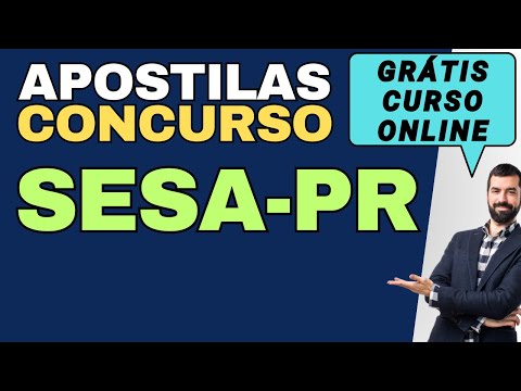 Baixar Apostila Concurso SESA-PR Grátis Curso Online Matérias Básicas