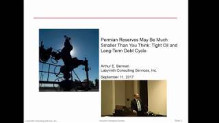 Art Berman- Permian Basin Reserves May Be Smaller Than We Thought