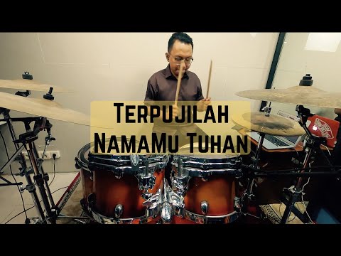Terpujilah NamaMu Tuhan - JPCC Worship // #Drumcam