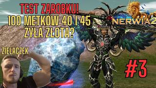 Miniaturka - Nerwia2.PL #3💸ILE ZAROBISZ PO ZBICIU 100 METKÓW LV 40/45? 💸JEST NA PRAWDĘ DOBRZE!💸