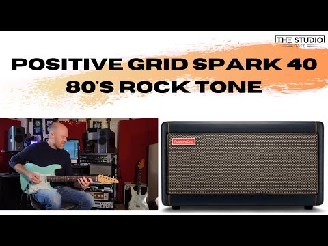Positive Grid Spark - 80's Rock Tone