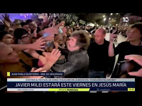 Operativo de seguridad para recibir a Javier Milei en el Festival de Jesús María