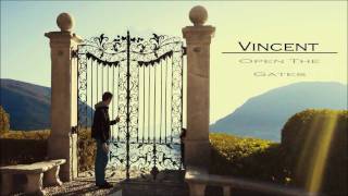 Vincent Link (Vincentas Linkevicius) - Open The Gates (Audio)