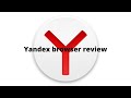 Yandex Browser Review