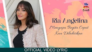 Download lagu Ria Angelina - Mengapa Begitu Cepat Kau Dilahirkan mp3 Download lagu Ria Angelina - Mengapa Begitu Cepat Kau Dilahirkan mp3