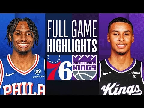 76ERS at KINGS FULL GAME HIGHLIGHTS March 25, 2024