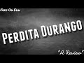 Perdita Durango Review