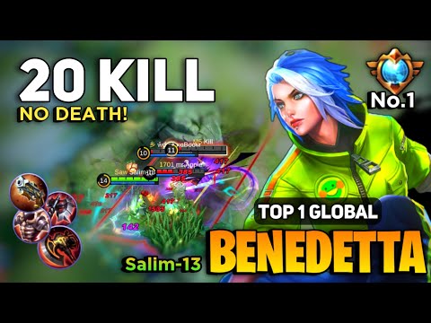 20 KILL No DEATH! Benedetta Perfect Gameplay [ Top 1 Global Benedetta Best Build ] Salim - 13 - MLBB