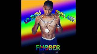 Lil Flow Trill Azz Got' Em Bad.wmv
