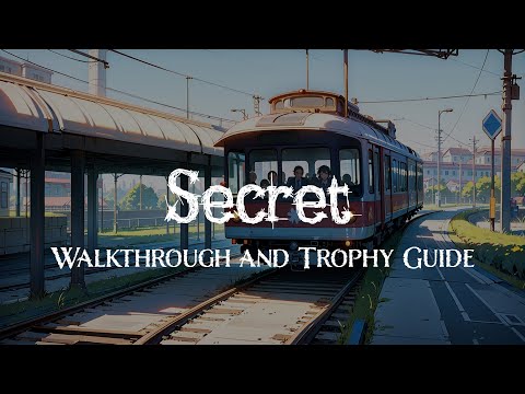 Secret - Full Walkthrough & Trophy Guide