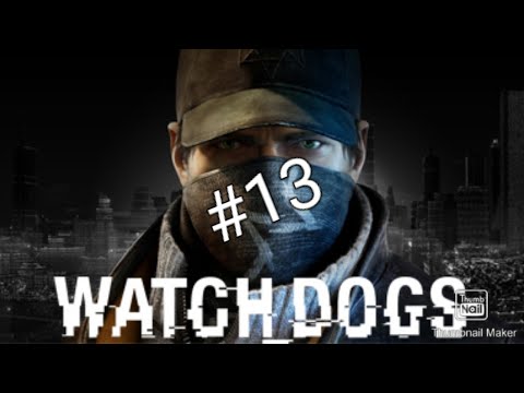 No Turning Back - Watch Dogs Walkthrough Part 13