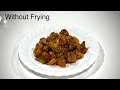 Soya Manchurian Without Frying | Healthy Manchurian | Spicy Chilli Soybean | Reman’s Kitchen