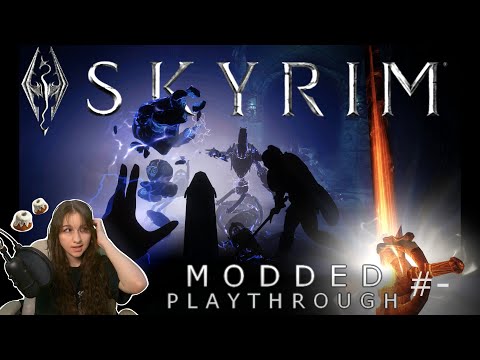 Modded Skyrim Playthrough # ? -- Something New, Sickly Bretons, and a Shield.