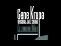 Gene Krupa, Anita O'Day, Roy Eldridge - Let Me Off Uptown